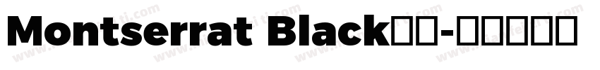 Montserrat Black字体字体转换